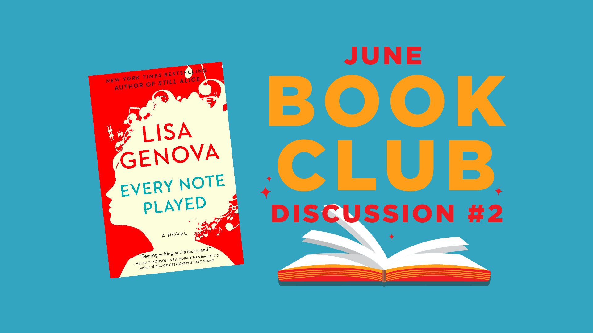 June Book Club Discussion #2 - Every Note Played by Lisa Genova